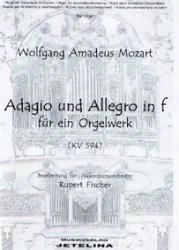 Adagio und Allegro in f für ein Orgelwerk 